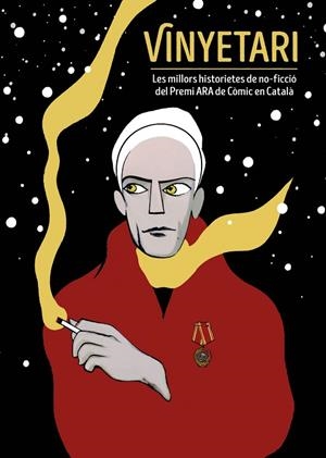 VINYETARI. LES MILLORS HISTORIETES DE NO-FICCIÓ DEL PREMI ARA DE CÒMIC EN CATALÀ | 9788467946369 | VARIOS AUTORES | Llibreria Online de Banyoles | Comprar llibres en català i castellà online