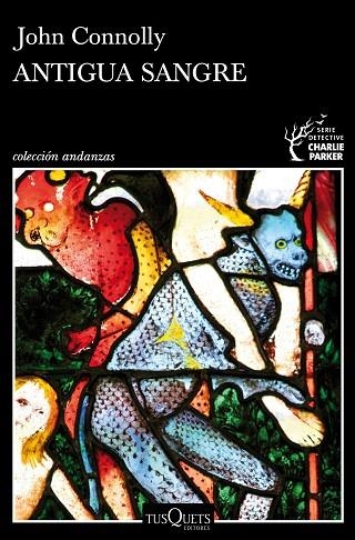 ANTIGUA SANGRE | 9788490669815 | CONNOLLY, JOHN | Llibreria Online de Banyoles | Comprar llibres en català i castellà online