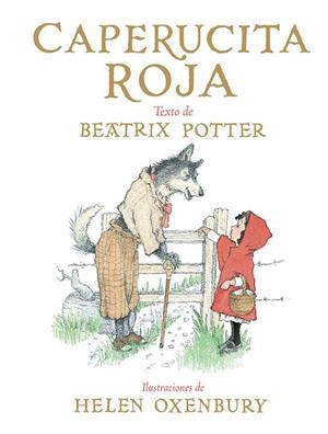 CAPERUCITA ROJA | 9788426146045 | POTTER, BEATRIX | Llibreria L'Altell - Llibreria Online de Banyoles | Comprar llibres en català i castellà online - Llibreria de Girona