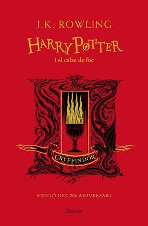 HARRY POTTER I EL CALZE DE FOC (GRYFFINDOR) | 9788417879952 | ROWLING, J.K. | Llibreria L'Altell - Llibreria Online de Banyoles | Comprar llibres en català i castellà online - Llibreria de Girona