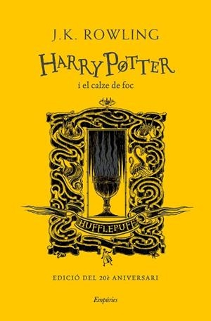 HARRY POTTER I EL CALZE DE FOC (HUFFLEPUFF) | 9788417879969 | ROWLING, J.K. | Llibreria L'Altell - Llibreria Online de Banyoles | Comprar llibres en català i castellà online - Llibreria de Girona
