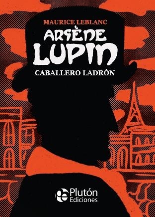 ARSÈNE LUPIN, CABALLERO LADRÓN | 9788418211546 | LEBLANC, MAURICE | Llibreria L'Altell - Llibreria Online de Banyoles | Comprar llibres en català i castellà online - Llibreria de Girona
