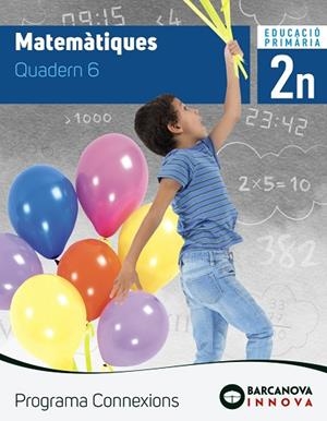 CONNEXIONS 2. MATEMÀTIQUES. QUADERN 6 | 9788448944483 | TORRA BITLLOCH, MONTSERRAT | Llibreria L'Altell - Llibreria Online de Banyoles | Comprar llibres en català i castellà online - Llibreria de Girona