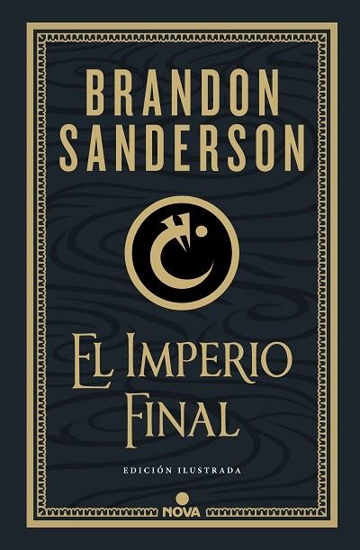 EL IMPERIO FINAL (NACIDOS DE LA BRUMA-MISTBORN [EDICIÓN ILUSTRADA] 1) | 9788418037214 | SANDERSON, BRANDON | Llibreria L'Altell - Llibreria Online de Banyoles | Comprar llibres en català i castellà online - Llibreria de Girona