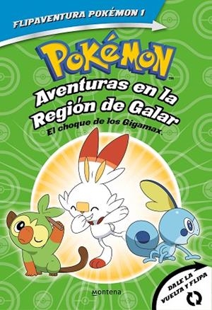 POKÉMON. AVENTURAS EN LA REGIÓN GALAR. EL CHOQUE DE LOS GIGAMAX + AVENTURAS EN L | 9788418594335 | VARIOS AUTORES | Llibreria Online de Banyoles | Comprar llibres en català i castellà online