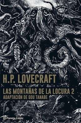 MONTAÑAS DE LA LOCURA 2, LAS | 9788413416847 | TANABE, GOU/LOVECRAFT, H.P. | Llibreria Online de Banyoles | Comprar llibres en català i castellà online
