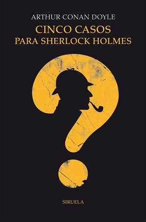 CINCO CASOS PARA SHERLOCK HOLMES | 9788418708626 | DOYLE, ARTHUR CONAN | Llibreria L'Altell - Llibreria Online de Banyoles | Comprar llibres en català i castellà online - Llibreria de Girona