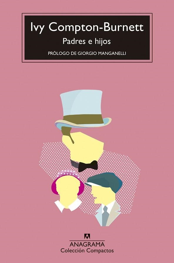 PADRES E HIJOS | 9788433980700 | COMPTON-BURNETT, IVY | Llibreria L'Altell - Llibreria Online de Banyoles | Comprar llibres en català i castellà online - Llibreria de Girona