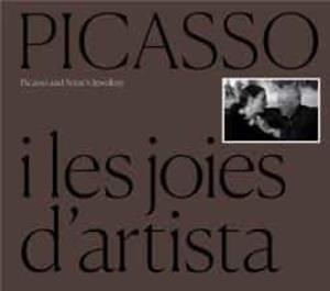 PICASSO I LES JOIES D'ARTISTA | 9788412232783 | MUSEU PICASSO | Llibreria L'Altell - Llibreria Online de Banyoles | Comprar llibres en català i castellà online - Llibreria de Girona