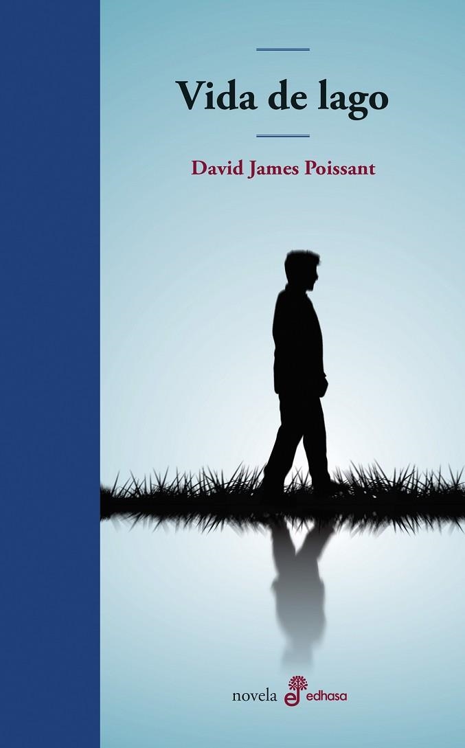 VIDA DE LAGO | 9788435011464 | POISSANT, DAVID JAMES | Llibreria L'Altell - Llibreria Online de Banyoles | Comprar llibres en català i castellà online - Llibreria de Girona