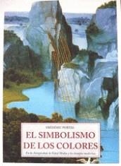 EL SIMBOLISMO DE LOS COLORES | 9788476510469 | PORTAL, FREDERIC | Llibreria L'Altell - Llibreria Online de Banyoles | Comprar llibres en català i castellà online - Llibreria de Girona