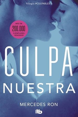 CULPA NUESTRA | 9788413142036 | RON, MERCEDES | Llibreria Online de Banyoles | Comprar llibres en català i castellà online