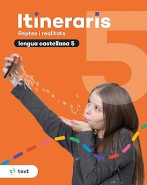 ITINERARIS. LENGUA CASTELLANA 5 | 9788441233041 | ARMENGOL I PONCE, MERITXELL | Llibreria L'Altell - Llibreria Online de Banyoles | Comprar llibres en català i castellà online - Llibreria de Girona