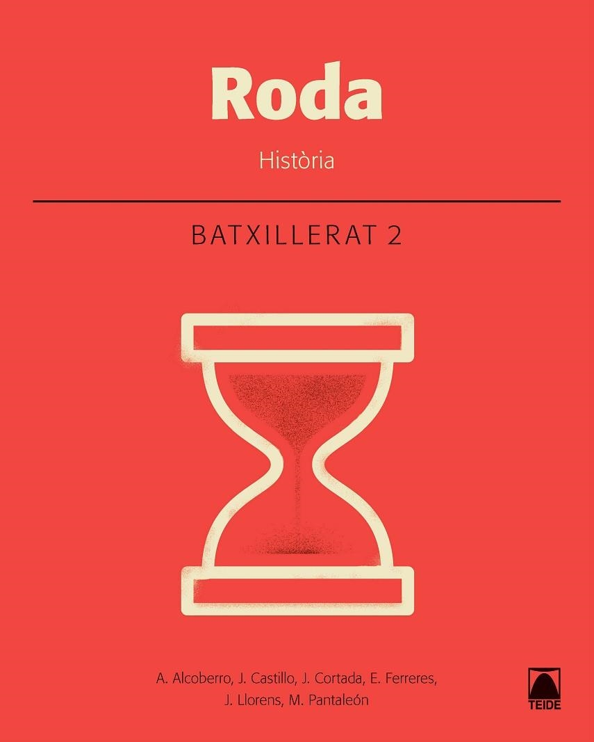 RODA. HISTÒRIA 2. BATXILLERAT | 9788430753598 | ALCOBERRO PERICAY, AGUSTÍ/CASTILLO CERVELLÓ, JESÚS/CORTADA CORTADA, JAUME/FERRERES CALVO, ERNEST/LLO | Llibreria L'Altell - Llibreria Online de Banyoles | Comprar llibres en català i castellà online - Llibreria de Girona