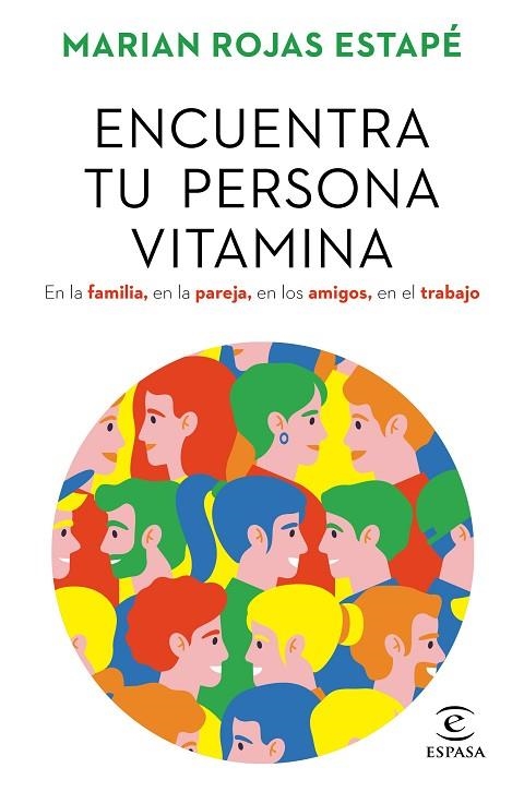 ENCUENTRA TU PERSONA VITAMINA | 9788467062212 | ROJAS ESTAPÉ, MARIAN | Llibreria L'Altell - Llibreria Online de Banyoles | Comprar llibres en català i castellà online - Llibreria de Girona