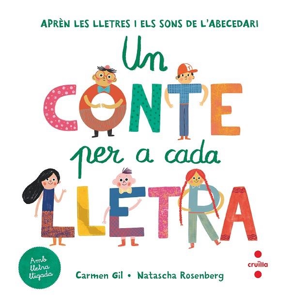 CONTE PER A CADA LLETRA, UN | 9788466149662 | GIL, CARMEN | Llibreria L'Altell - Llibreria Online de Banyoles | Comprar llibres en català i castellà online - Llibreria de Girona