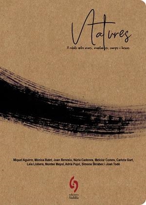NATURES | 9788412224078 | AGUIRRE, MIQUEL/BATET, MÒNICA/BENESIU, JOAN/CADENES, NÚRIA/COMES, MELCIOR/GURT, CARLOTA/LLOBERA, LAI | Llibreria L'Altell - Llibreria Online de Banyoles | Comprar llibres en català i castellà online - Llibreria de Girona