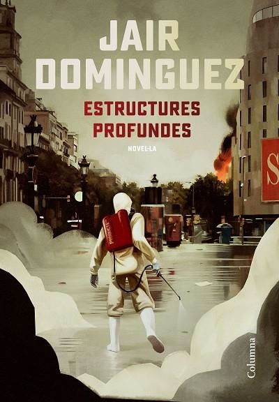 ESTRUCTURES PROFUNDES | 9788466427401 | DOMINGUEZ, JAIR | Llibreria L'Altell - Llibreria Online de Banyoles | Comprar llibres en català i castellà online - Llibreria de Girona