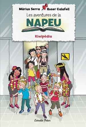 LES AVENTURES DE LA NAPEU. KIWIPÈDIA | 9788418443855 | SERRA, MÀRIUS/CALAFELL, ROSER | Llibreria L'Altell - Llibreria Online de Banyoles | Comprar llibres en català i castellà online - Llibreria de Girona