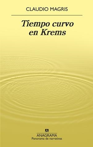 TIEMPO CURVO EN KREMS | 9788433980977 | MAGRIS, CLAUDIO | Llibreria L'Altell - Llibreria Online de Banyoles | Comprar llibres en català i castellà online - Llibreria de Girona