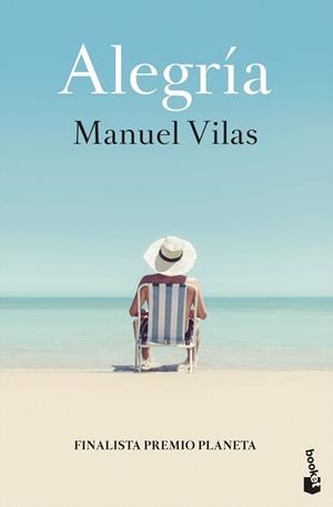 ALEGRÍA | 9788408246817 | VILAS, MANUEL | Llibreria Online de Banyoles | Comprar llibres en català i castellà online