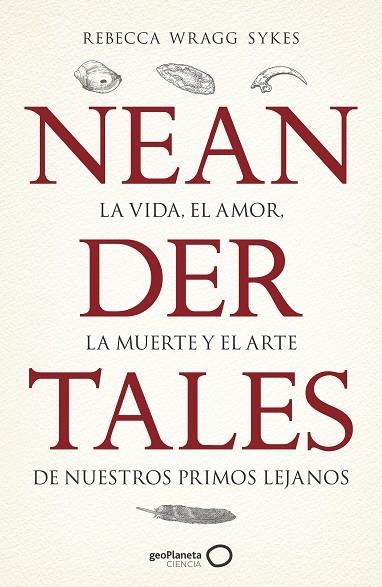 NEANDERTALES | 9788408246558 | WRAGG SYKES, REBECCA | Llibreria L'Altell - Llibreria Online de Banyoles | Comprar llibres en català i castellà online - Llibreria de Girona