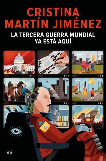 LA TERCERA GUERRA MUNDIAL YA ESTÁ AQUÍ | 9788427048904 | MARTÍN JIMÉNEZ, CRISTINA | Llibreria L'Altell - Llibreria Online de Banyoles | Comprar llibres en català i castellà online - Llibreria de Girona