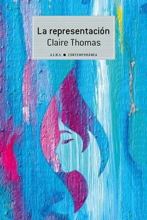 LA REPRESENTACIÓN | 9788490657966 | THOMAS, CLAIRE | Llibreria Online de Banyoles | Comprar llibres en català i castellà online