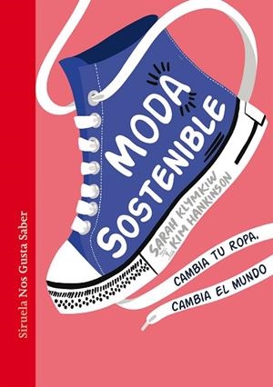 MODA SOSTENIBLE | 9788418436994 | KLYMKIW, SARAH/HANKINSON, KIM | Llibreria Online de Banyoles | Comprar llibres en català i castellà online