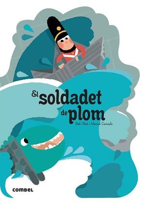 EL SOLDADET DE PLOM | 9788491016564 | OLID BAEZ, BEL | Llibreria Online de Banyoles | Comprar llibres en català i castellà online