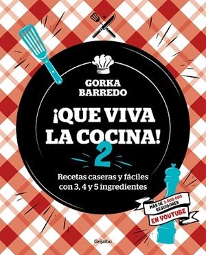 ¡QUE VIVA LA COCINA! 2 | 9788418007873 | BARREDO, GORKA | Llibreria Online de Banyoles | Comprar llibres en català i castellà online