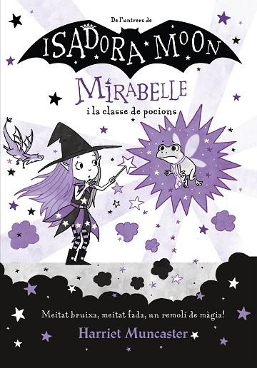 MIRABELLE I LA CLASSE DE POCIONS | 9788420456690 | MUNCASTER, HARRIET | Llibreria L'Altell - Llibreria Online de Banyoles | Comprar llibres en català i castellà online - Llibreria de Girona