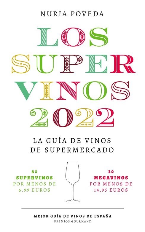 SUPERVINOS 2022 | 9788418546075 | POVEDA, NURIA | Llibreria L'Altell - Llibreria Online de Banyoles | Comprar llibres en català i castellà online - Llibreria de Girona