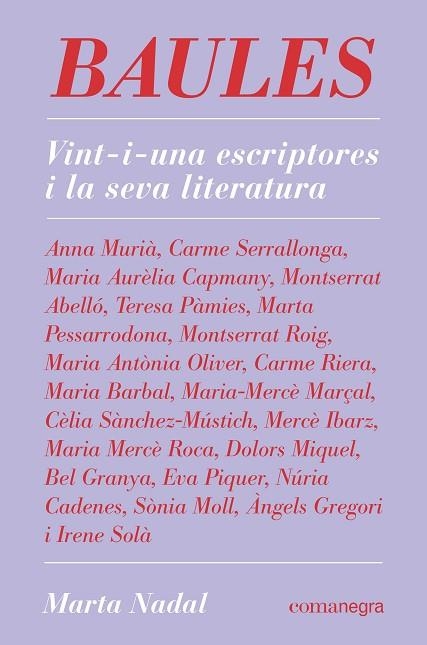 BAULES | 9788418022845 | NADAL, MARTA | Llibreria L'Altell - Llibreria Online de Banyoles | Comprar llibres en català i castellà online - Llibreria de Girona