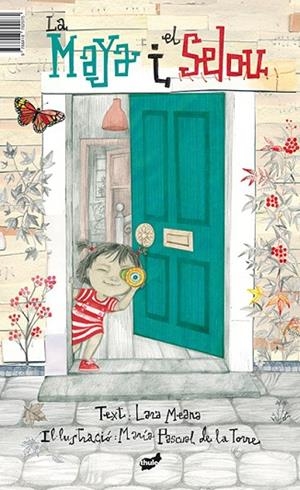 LA MAIA I EL SELOU | 9788418702075 | MORI MEANA, LARA | Llibreria L'Altell - Llibreria Online de Banyoles | Comprar llibres en català i castellà online - Llibreria de Girona