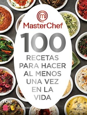 100 RECETAS PARA HACER AL MENOS UNA VEZ EN LA VIDA | 9788467063325 | SHINE/RTVE | Llibreria L'Altell - Llibreria Online de Banyoles | Comprar llibres en català i castellà online - Llibreria de Girona