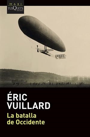 BATALLA DE OCCIDENTE, LA | 9788490669952 | VUILLARD, ÉRIC | Llibreria Online de Banyoles | Comprar llibres en català i castellà online