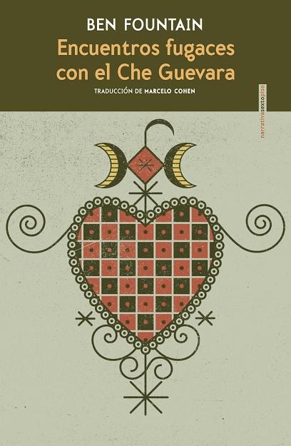 ENCUENTROS FUGACES CON EL CHE GUEVARA | 9788418342233 | FOUNTAIN, BEN | Llibreria L'Altell - Llibreria Online de Banyoles | Comprar llibres en català i castellà online - Llibreria de Girona