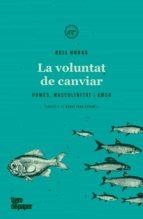 VOLUNTAT DE CANVIAR,LA - CAT | 9788418705137 | HOOKS, BEL | Llibreria L'Altell - Llibreria Online de Banyoles | Comprar llibres en català i castellà online - Llibreria de Girona