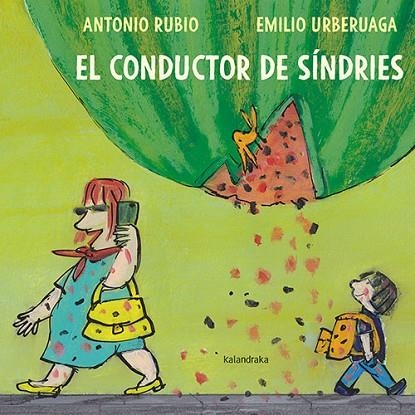 EL CONDUCTOR DE SÍNDRIES | 9788418558214 | RUBIO, ANTONIO | Llibreria L'Altell - Llibreria Online de Banyoles | Comprar llibres en català i castellà online - Llibreria de Girona