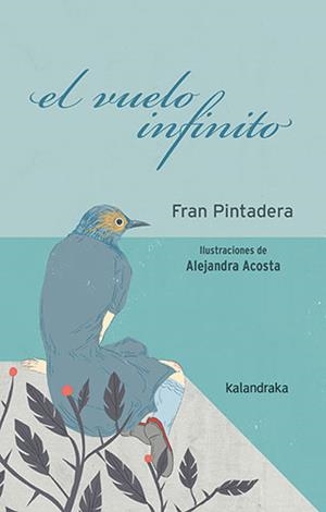 EL VUELO INFINITO | 9788413430935 | PINTADERA, FRAN | Llibreria L'Altell - Llibreria Online de Banyoles | Comprar llibres en català i castellà online - Llibreria de Girona