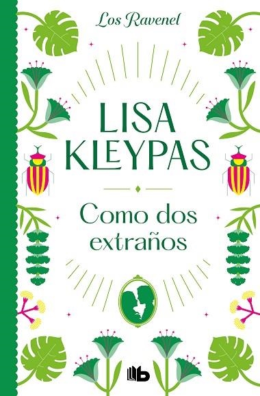 COMO DOS EXTRAÑOS (LOS RAVENEL 4) | 9788413144054 | KLEYPAS, LISA | Llibreria L'Altell - Llibreria Online de Banyoles | Comprar llibres en català i castellà online - Llibreria de Girona