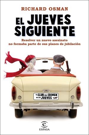 EL JUEVES SIGUIENTE | 9788467063448 | OSMAN, RICHARD | Llibreria Online de Banyoles | Comprar llibres en català i castellà online
