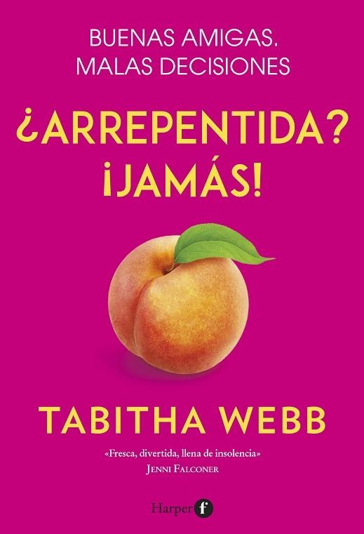 ARREPENTIDA? ¡JAMÁS! | 9788418976001 | WEBB, TABITHA | Llibreria L'Altell - Llibreria Online de Banyoles | Comprar llibres en català i castellà online - Llibreria de Girona