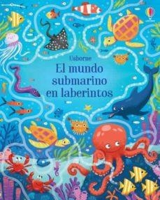 EL MUNDO SUBMARINO EN LABERINTOS | 9781474996525 | Llibreria Online de Banyoles | Comprar llibres en català i castellà online