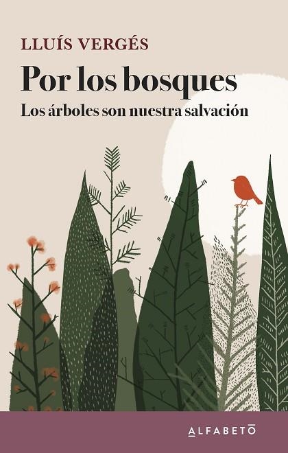 POR LOS BOSQUES | 9788417951221 | VERGÉS, LLUÍS | Llibreria L'Altell - Llibreria Online de Banyoles | Comprar llibres en català i castellà online - Llibreria de Girona