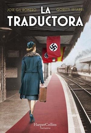 LA TRADUCTORA | 9788491396482 | GIL ROMERO, JOSE/IRISARRI, GORETTI | Llibreria Online de Banyoles | Comprar llibres en català i castellà online