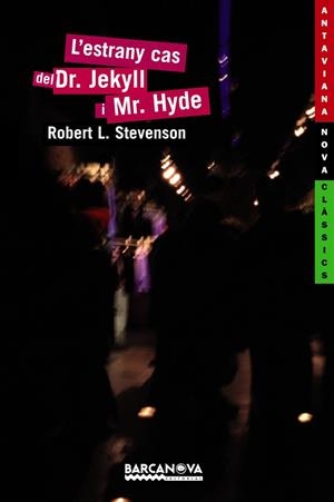 L'ESTRANY CAS DEL DR. JEKYLL I MR. HYDE | 9788448919139 | STEVENSON, ROBERT L. | Llibreria L'Altell - Llibreria Online de Banyoles | Comprar llibres en català i castellà online - Llibreria de Girona