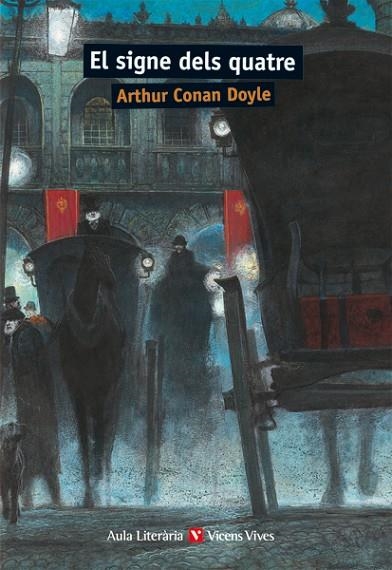 EL SIGNE DELS QUATRE (AULA LITERARIA) | 9788468219455 | CONAN DOYLE, ARTHUR/MARTIN LOPEZ, REBECA | Llibreria L'Altell - Llibreria Online de Banyoles | Comprar llibres en català i castellà online - Llibreria de Girona