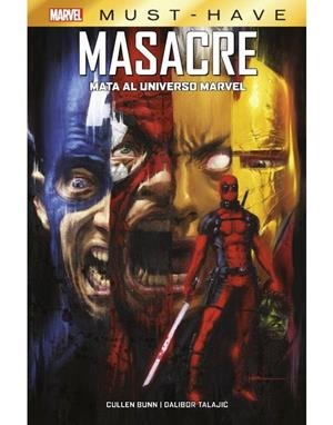 MARVEL MUST HAVE MASACRE MATA EL UNIVERSO MARVEL | 9788413345383 | VARIOS AUTORES | Llibreria Online de Banyoles | Comprar llibres en català i castellà online